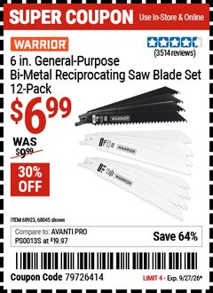 Harbor Freight Coupon WARRIOR 6 IN. GENERAL-PURPOSE BI-METAL RECIPROCATING SAW BLADE SET, 12-PACK Lot No. 68045/68923 Valid Thru: 9/27/26 - $6.99