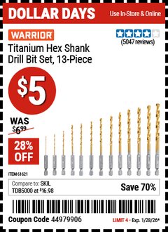 Harbor Freight Coupon WARRIOR TITANIUM HEX SHANK DRILL BIT SET, 13-PIECE Lot No. 61621/1800 Expired: 1/28/26 - $5