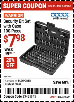Harbor Freight Coupon WARRIOR SECURITY BIT SET WITH CASE, 100-PIECE Lot No. 68457 Expired: 3/15/26 - $7.98
