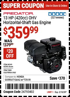 Harbor Freight Coupon PREDATOR 13 HP (420CC) OHV HORIZONTAL-SHAFT GAS ENGINE Lot No. 60340/60349/72885 Valid Thru: 2/16/26 - $359.99