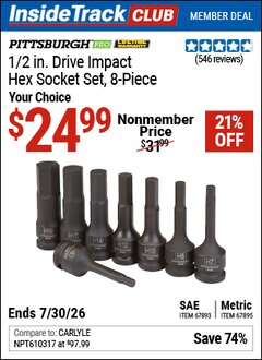 Harbor Freight ITC Coupon PITTSBURGH PRO 1/2 IN. DRIVE IMPACT HEX SOCKET SET, 8-PIECE Lot No. 67893/67895 Dates Valid: 12/31/69 - 7/30/26 - $24.99