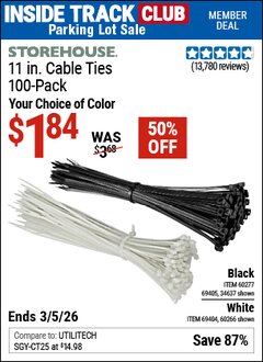 Harbor Freight ITC Coupon STOREHOUSE 11 IN. UV-RESISTANT BLACK CABLE TIES, 100-PACK Lot No. 34637/69405/60277/60266/69404 Expired: 3/5/26 - $1.84