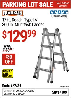 Harbor Freight Coupon FRANKLIN 17 FT. REACH, TYPE IA, 300 LB. MULTITASK LADDER Lot No. 63418 Valid Thru: 6/7/26 - $129.99