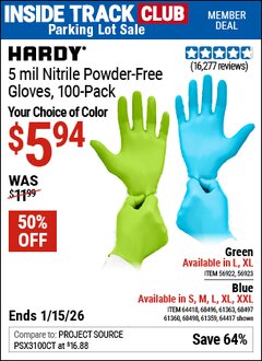 Harbor Freight ITC Coupon HARDY 5 MIL NITRILE POWDER-FREE GLOVES, 100-PACK Lot No. 64417/56922/56923/64418/68496/61363/68497/61360/68498/61359 Dates Valid: 12/31/69 - 1/15/26 - $5.94